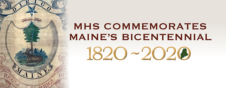 Maine Bicentennial: commemorating Maine Statehood